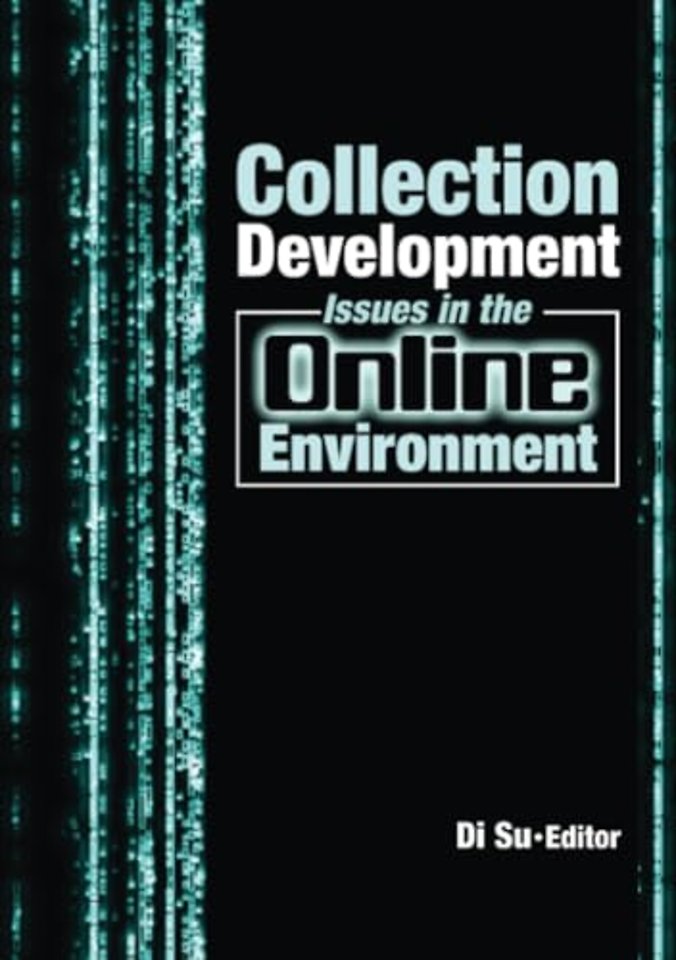 Collection Development Issues in the Online Environment