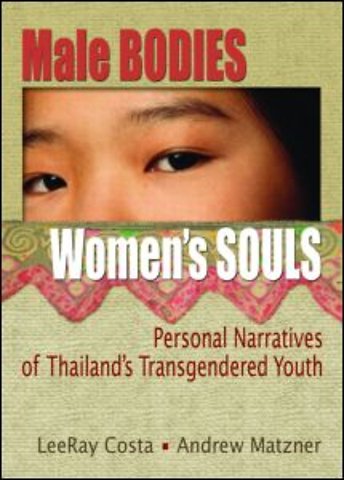 Male Bodies, Women's Souls