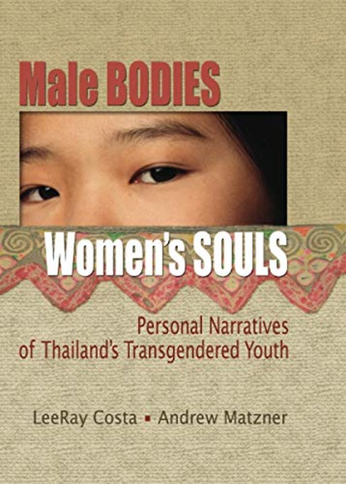 Male Bodies, Women's Souls