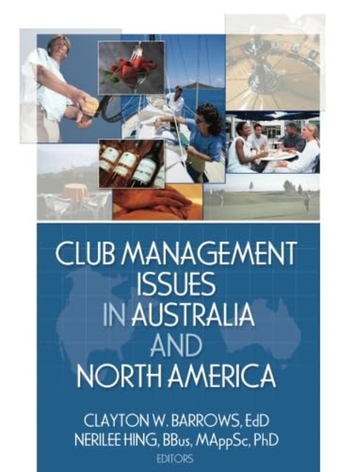 Club Management Issues in Australia and North America