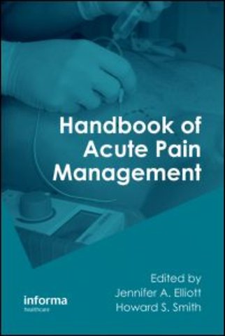 Handbook of Acute Pain Management