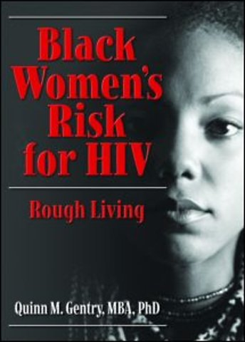Black Women's Risk for HIV