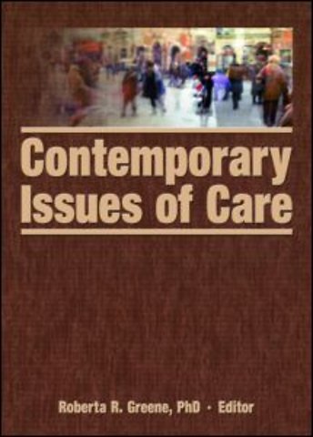 Contemporary Issues of Care
