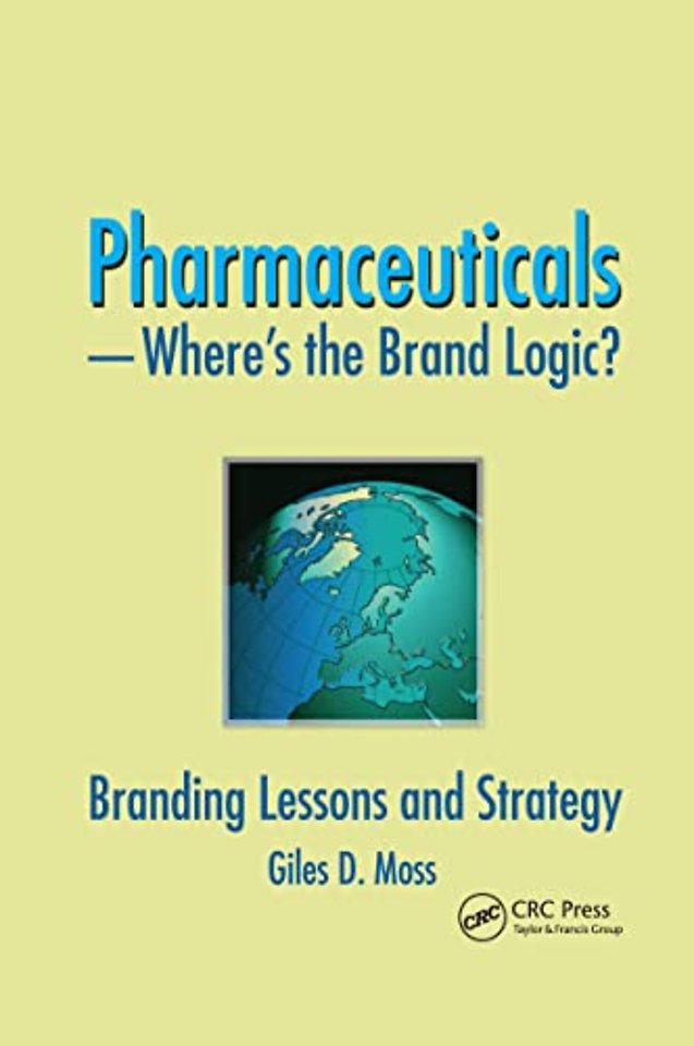 Pharmaceuticals-Where's the Brand Logic?