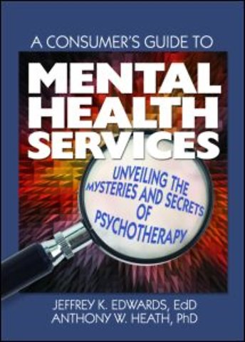 Consumer's Guide to Mental Health Services