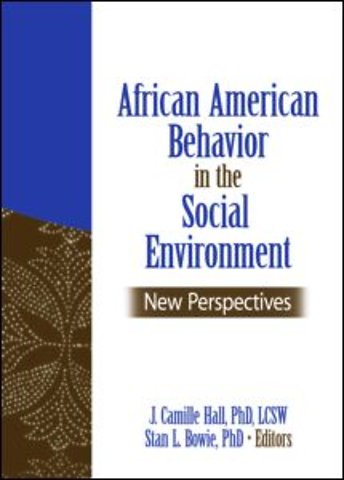 African American Behavior in the Social Environment