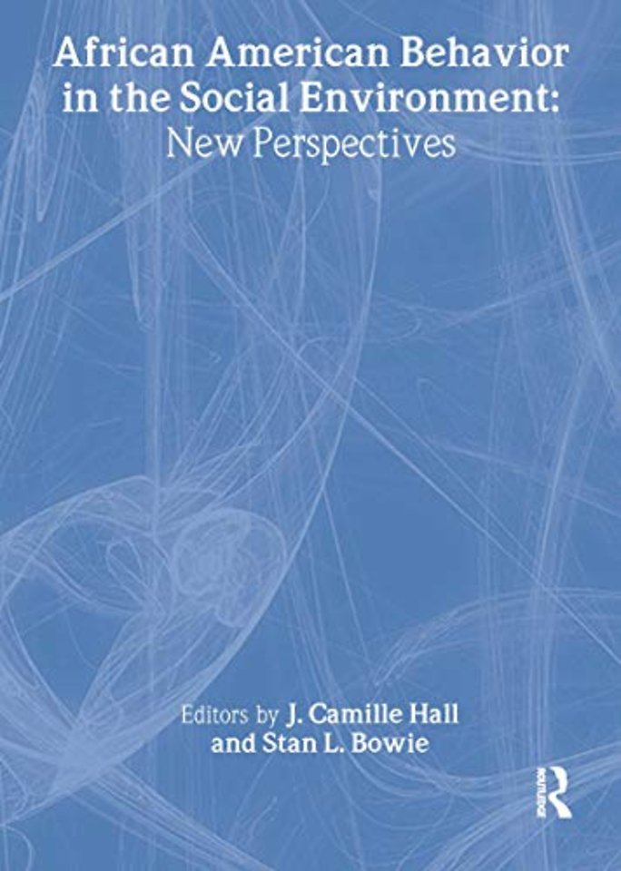 African American Behavior in the Social Environment