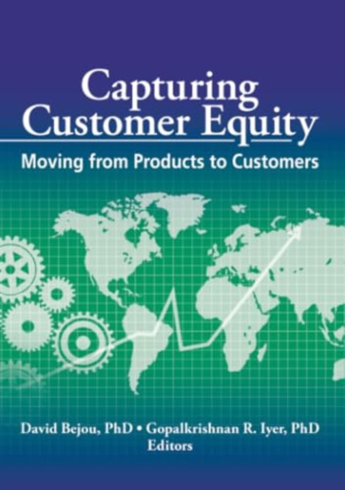 Capturing Customer Equity