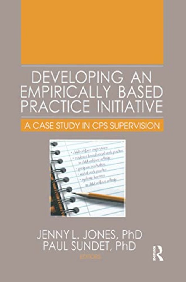 Developing an Empirically Based Practice Initiative