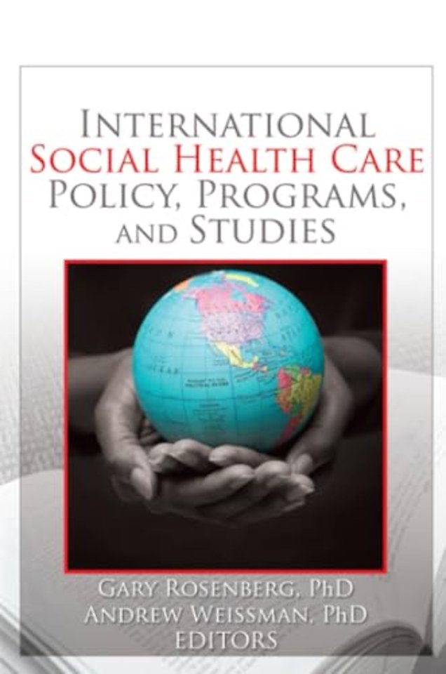 International Social Health Care Policy, Program, and Studies