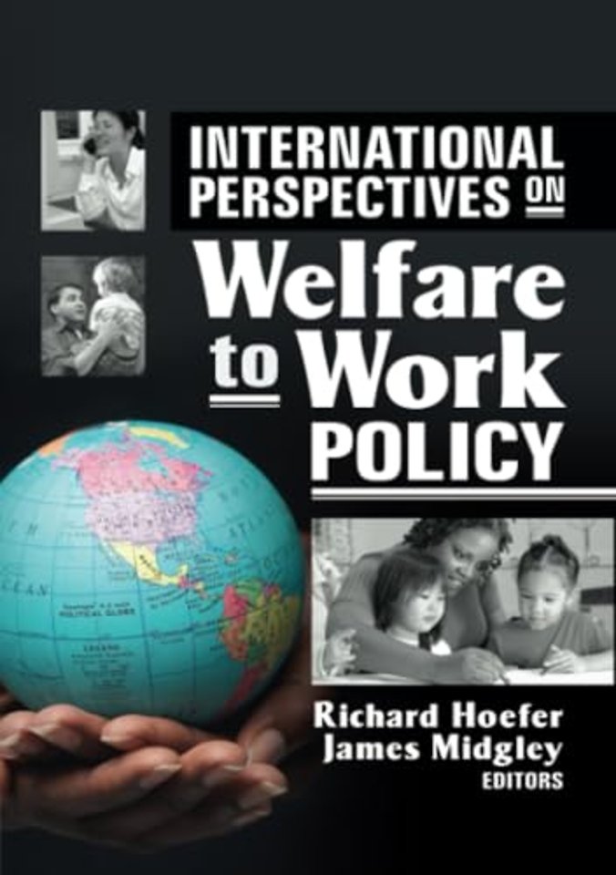 International Perspectives on Welfare to Work Policy