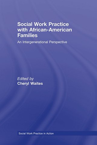 Social Work Practice with African American Families
