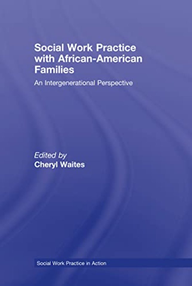 Social Work Practice with African American Families