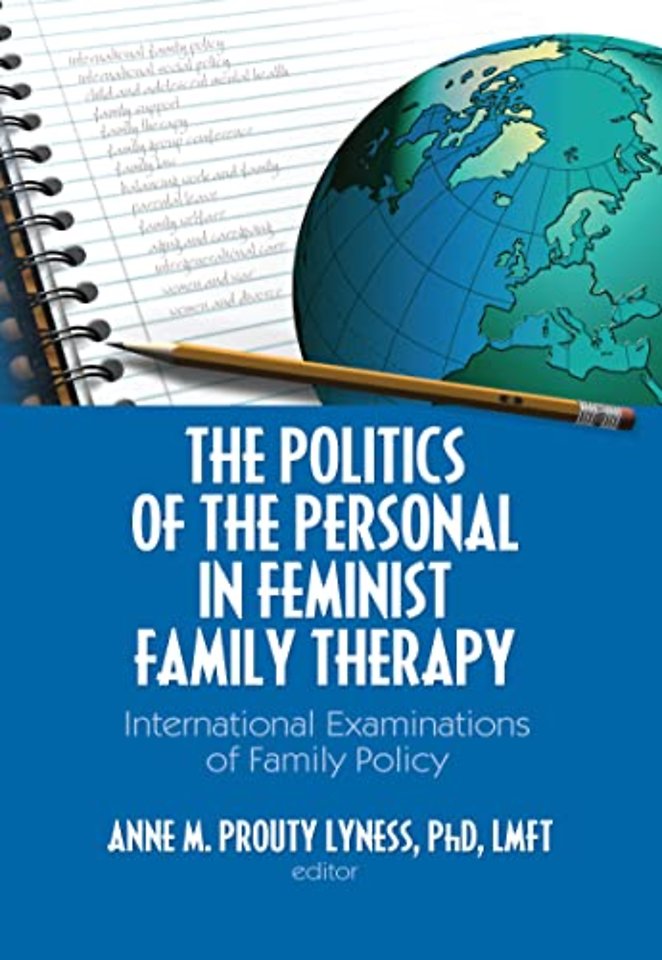 Politics of the Personal in Feminist Family Therapy