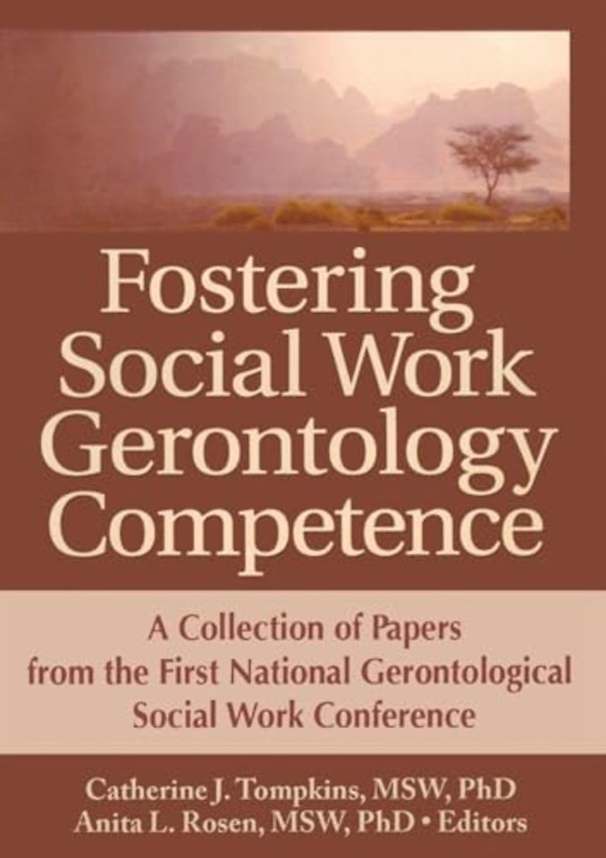 Fostering Social Work Gerontology Competence