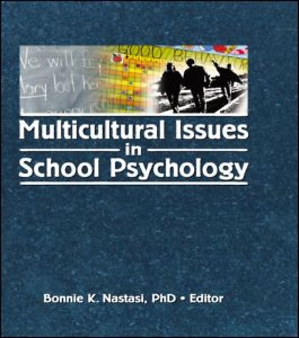 Multicultural Issues in School Psychology