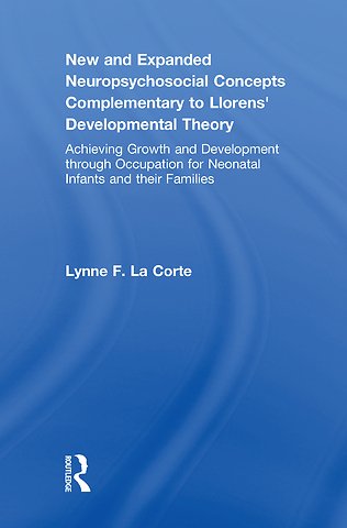 New and Expanded Neuropsychosocial Concepts Complementary to Llorens' Developmental Theory