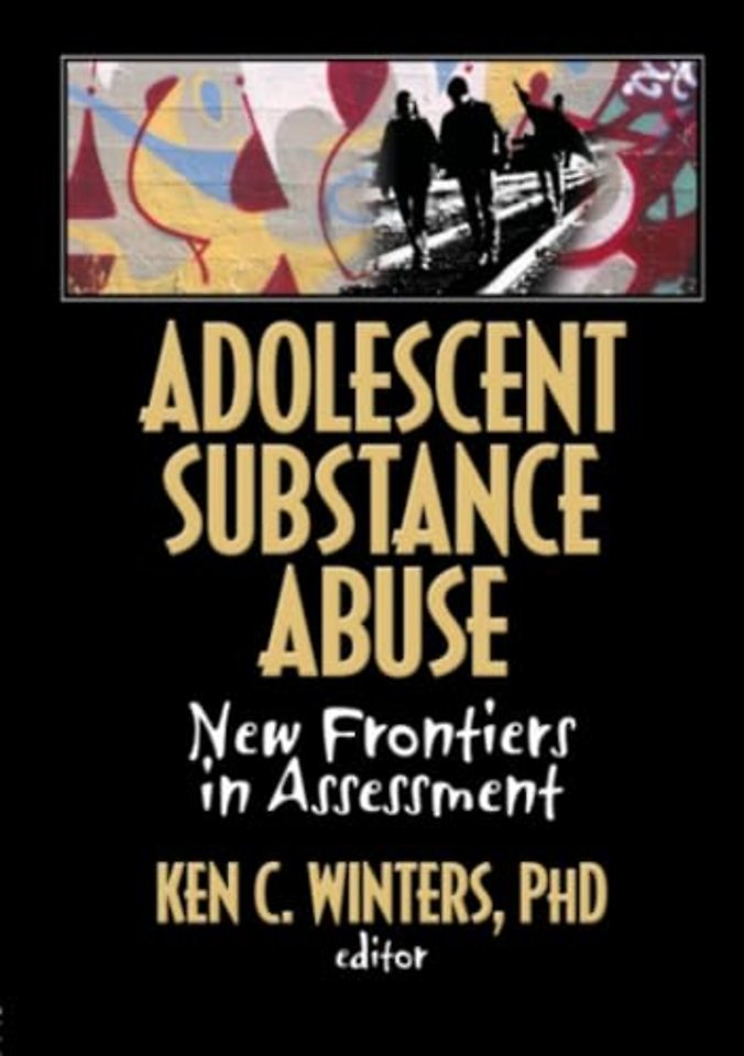 Adolescent Substance Abuse