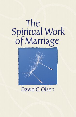 Spiritual Work of Marriage