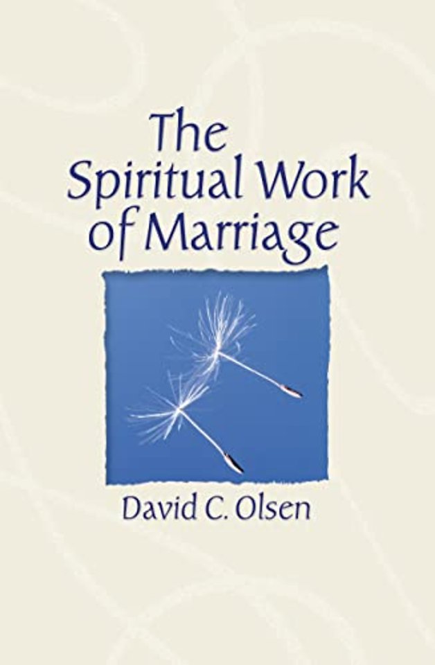 Spiritual Work of Marriage