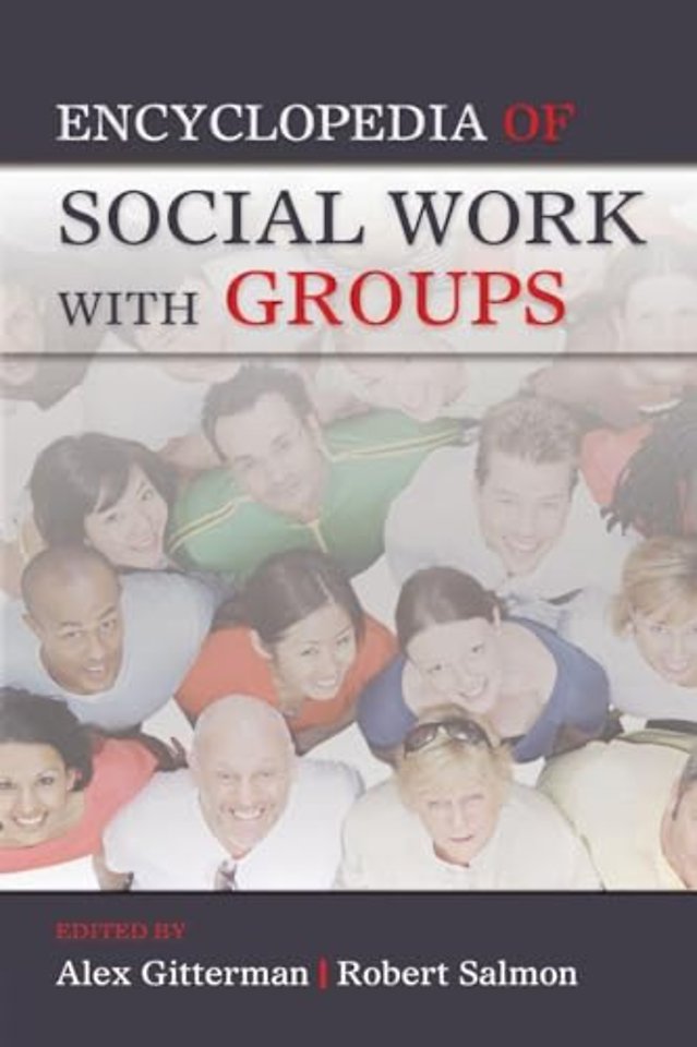 Encyclopedia of Social Work with Groups