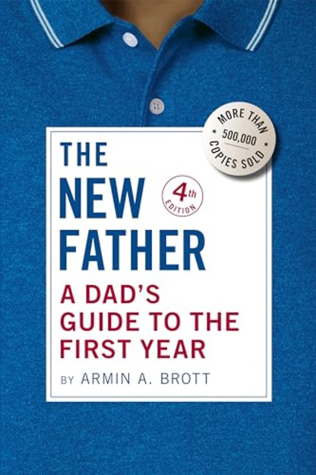 A Dad's Guide to the First Year