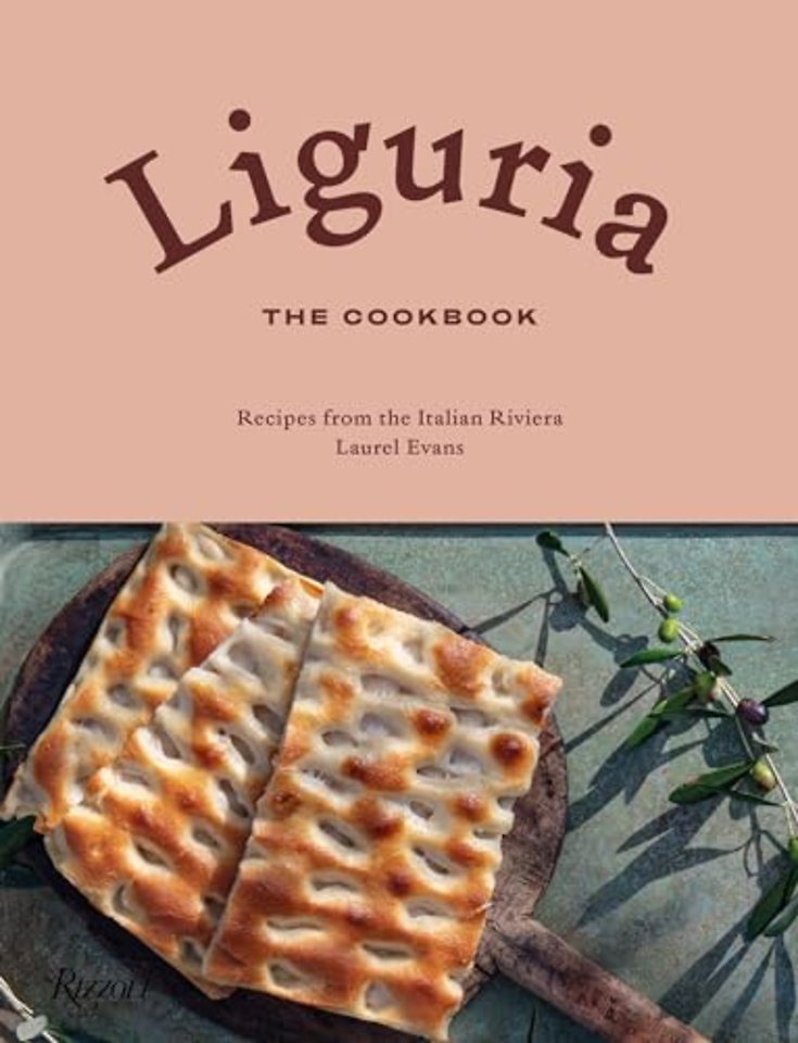Liguria: The Cookbook