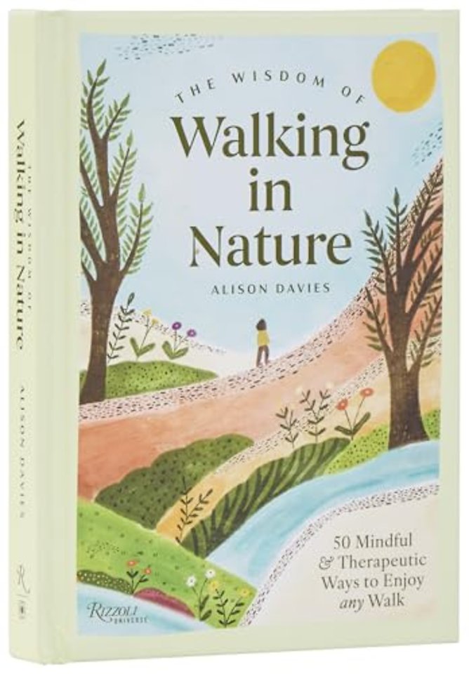 The Wisdom of Walking in Nature