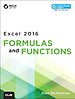 Excel 2016 Formulas and Functions Excel 2016 Formulas and Functions