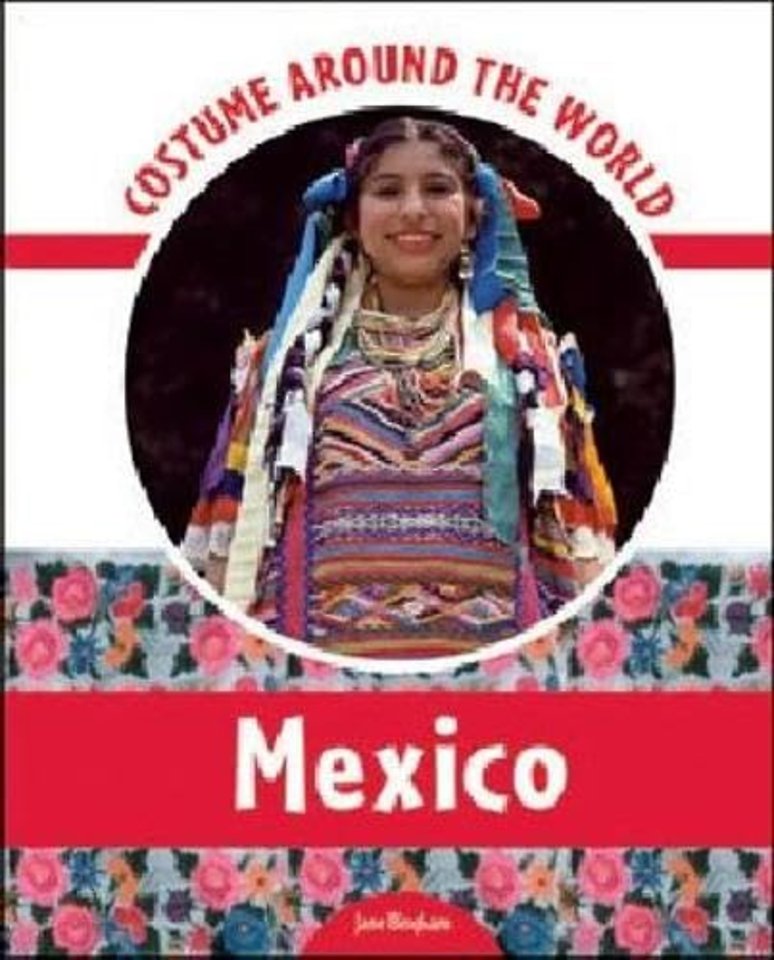 Costume Around the World – Mexico