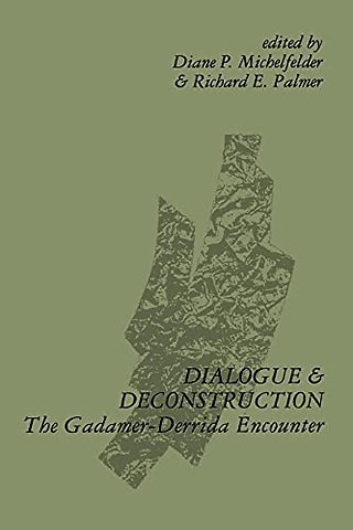 Dialogue and Deconstruction