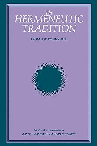 The Hermeneutic Tradition