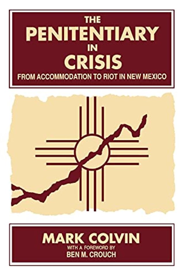 The Penitentiary in Crisis