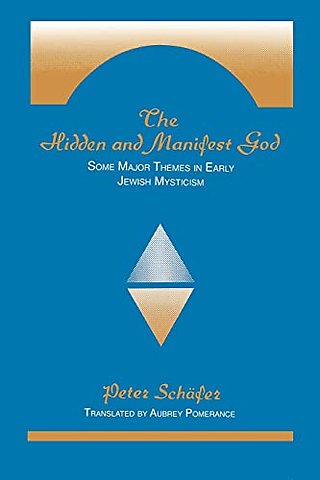 The Hidden and Manifest God
