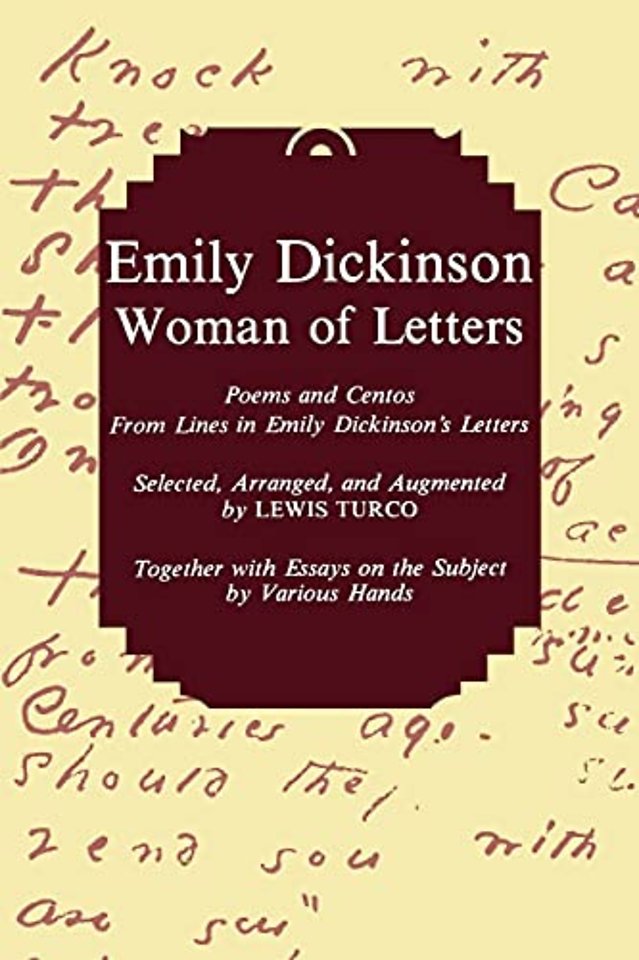 Emily Dickinson, Woman of Letters