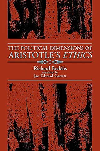 The Political Dimensions of Aristotle's Ethics