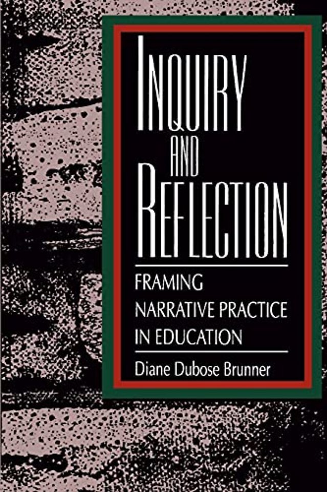 Inquiry and Reflection