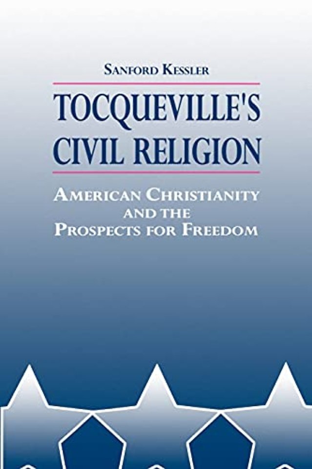 Tocqueville's Civil Religion