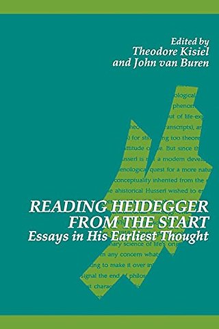 Reading Heidegger from the Start