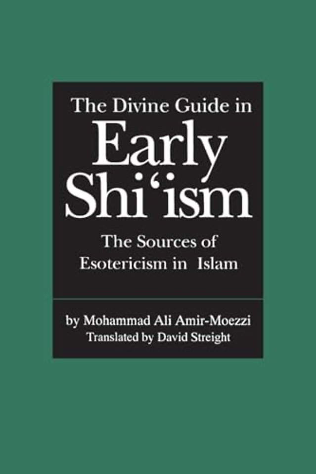 The Divine Guide in Early Shi'ism