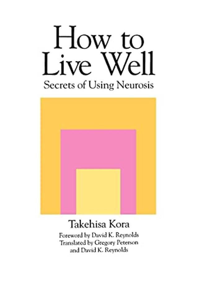 How to Live Well