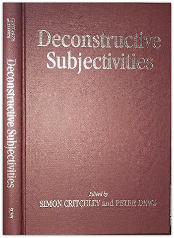 Deconstructive Subjectivities