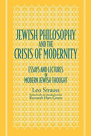 Jewish Philosophy and the Crisis of Modernity