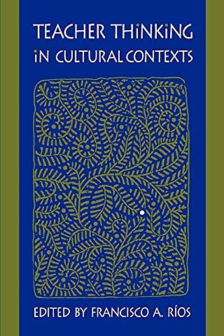 Teacher Thinking in Cultural Contexts