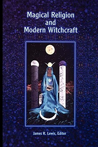 Magical Religion and Modern Witchcraft