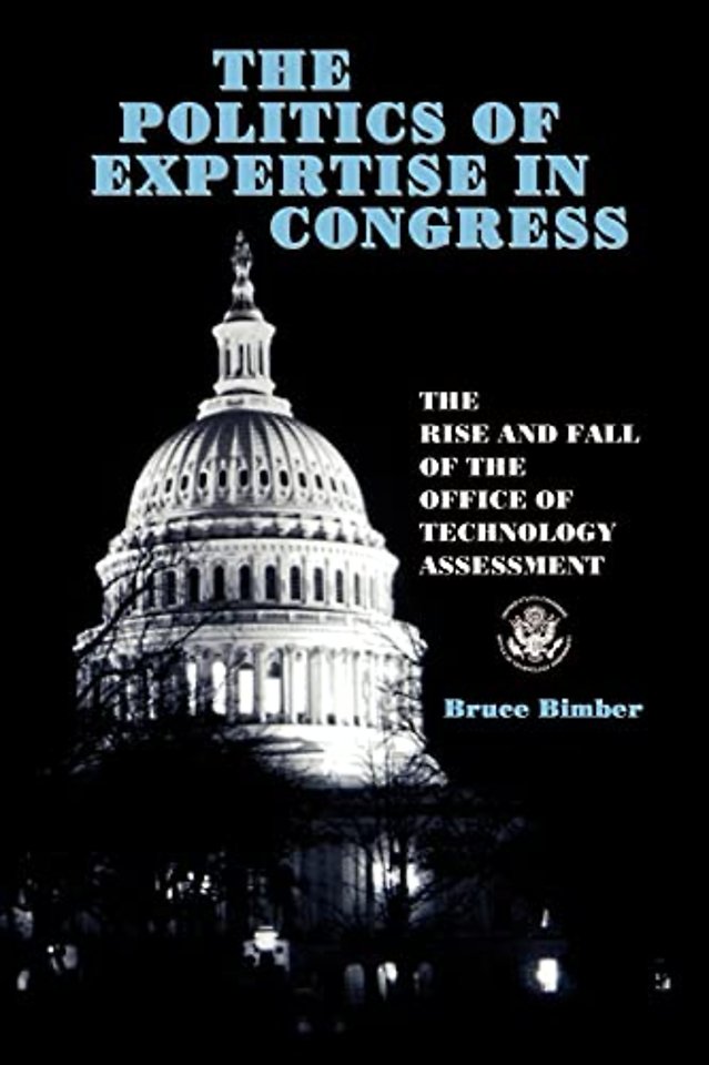 The Politics of Expertise in Congress