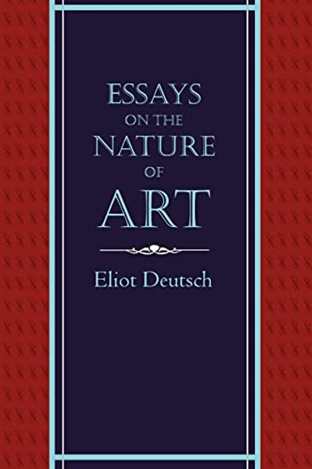 Essays on the Nature of Art