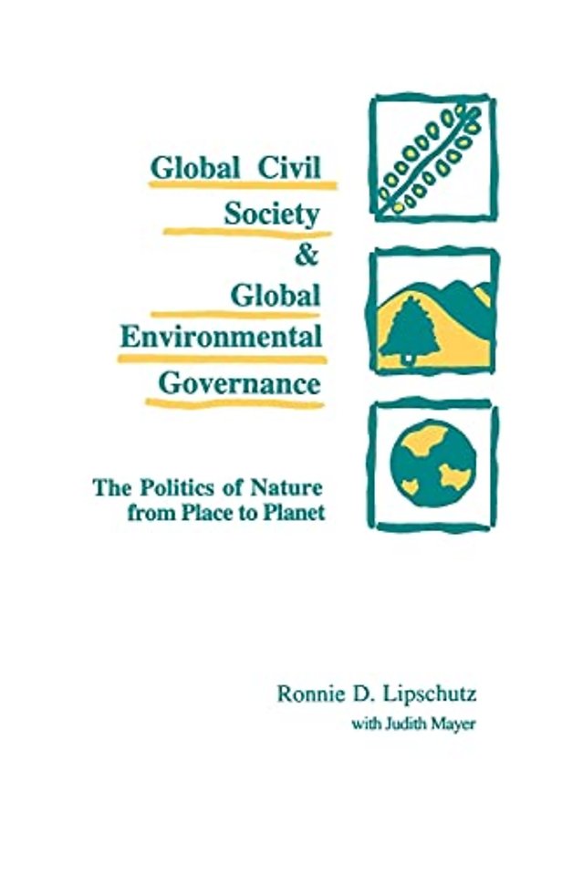 Global Civil Society and Global Environmental Governance