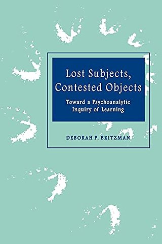 Lost Subjects, Contested Objects