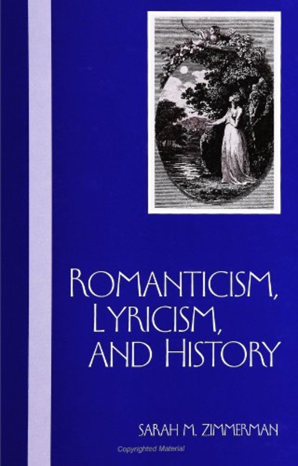 Romanticism, Lyricism, and History